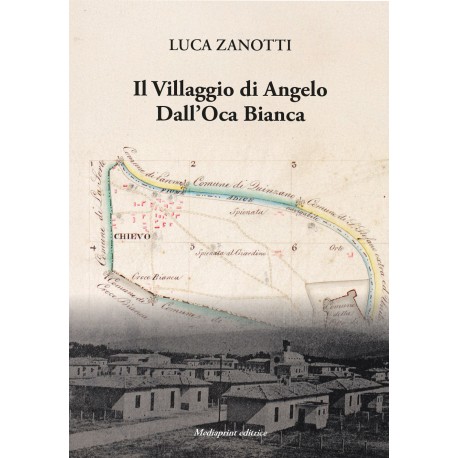 Volume Il Villaggio di Angelo Dall'Oca Bianca