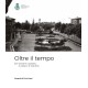 VOLUME OLTRE IL TEMPO
